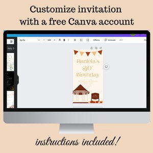 May include: A computer screen displaying a Canva design template for a birthday invitation. The invitation features a brown and orange color scheme with a house illustration and the text "Daniela's 30th Birthday".