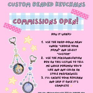 May include: Pink graphic with text "CUSTOM BEADED KEYCHAINS" and "COMMISSIONS OPEN!". Two beaded keychains with star and heart charms are shown. Instructions on how to order are included. Follow @TRAINERANGEL333 on TikTok for updates.