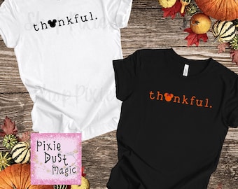 Friendsgiving Fun with Matching Mickey & Minnie Family Shirts, Thankful Thanksgiving Matching Family Shirts