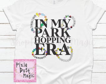 In My Park Hopping Era Shirt - Conquer the 4-Parks-in-1-Day Challenge! Magical Vacation Family Shirts