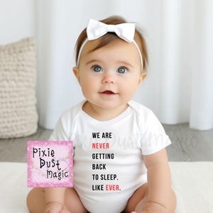 Op baby Taylor geïnspireerde romper: &quot;We Are Never Get Back to Sleep, Like Ever&quot; - Schattige baby-outfit - Blijf de hele nacht in stijl wakker