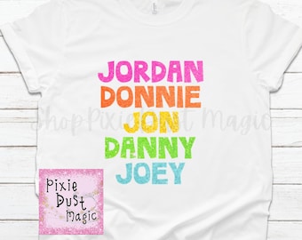 NKOTB Inspired Shirt - Channel Your Inner Blockhead with This Funky Neon Names Tee. Great Gift for your Blockhead Bestie!
