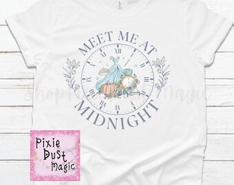 Meet Me At Midnight Shirt - An Enchanting Cinderella Inspired Tee Perfect for Your Next Magical Vacation