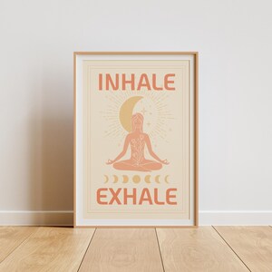 Inhale Exhale Yoga Boho Poster - Printable Wall Art - Wellness Meditation Minimalist Maximalist Easy Download