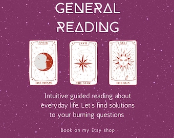 May include: Three tarot cards with a purple background. The cards are The Moon, The Star, and The Sun. The text reads "GENERAL READING" and "Intuitive guided reading about everyday life. Let's find solutions to your burning questions. Book on my Etsy shop."