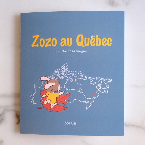 Zine (französische Ausgabe) | Zozo in Québec| Eine Reihe von lustigen Comics über die verschiedenen Kulturen und Sprachen von Quebec