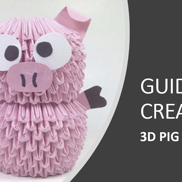 Guide to Paper 3D Origami -  Pig