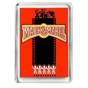 Mack & Mabel. The Musical. Fridge Magnet.