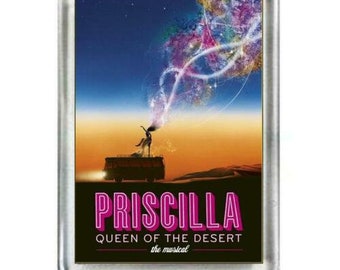 Priscilla Queen Of The Desert. The Musical. Fridge Magnet.