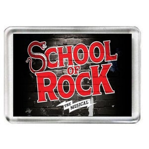 School Of Rock. The Musical. Fridge Magnet.