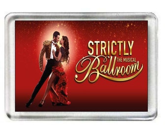 Strictly Ballroom. The Musical. Fridge Magnet.