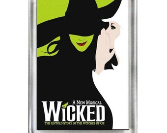 Wicked. The Musical. Fridge Magnet.