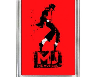 MJ. The Musical. Fridge Magnet.