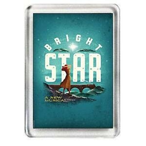 Bright Star. The Musical. Fridge Magnet.