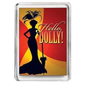 Hello Dolly. Il musical. Calamita da frigo.