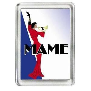 Mame. The Musical. Fridge Magnet.