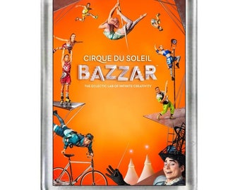 Bazar du Cirque du Soleil. La comédie musicale. Aimant pour réfrigérateur.