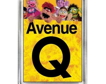 Avenue Q. The Musical. Fridge Magnet.