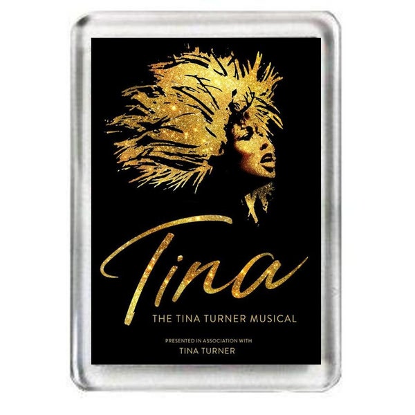 Tina Turner. The Musical. Fridge Magnet.