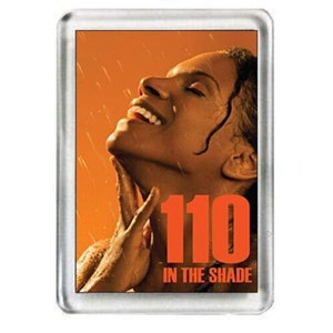 110 In The Shade. The Musical. Fridge Magnet.