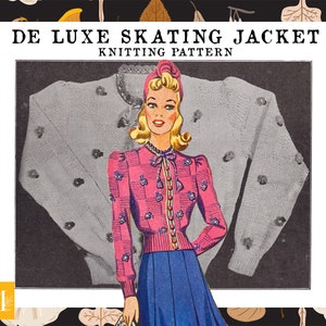 Knitting Pattern De Luxe Skating Jacket Australian Home Journal May 1941 Vintage 1940s Fashion