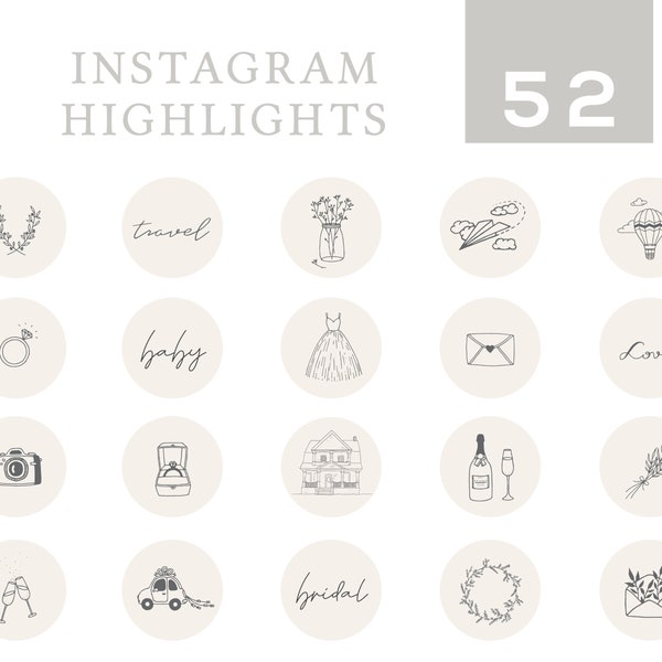 52 Instagram Highlight Cover Images | Wedding & Lifestyle Hand Drawn Icons and Text | Social Media IG Insta Story | Neutral White |