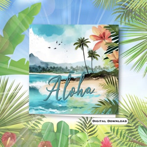 Aloha Printable Greeting Card, Hawaii Theme Note Card, Tropical Scenes Digital Card, Aloha Digital Note Card, Instant Download