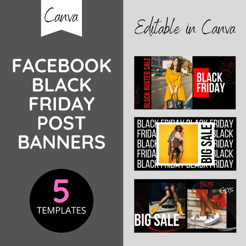 May include: Five templates for Facebook Black Friday post banners. The templates feature a black background with red and white text. The text includes "Black Friday", "Big Sale", and "Block Buster Sale". The templates also feature images of people wearing clothing and accessories.