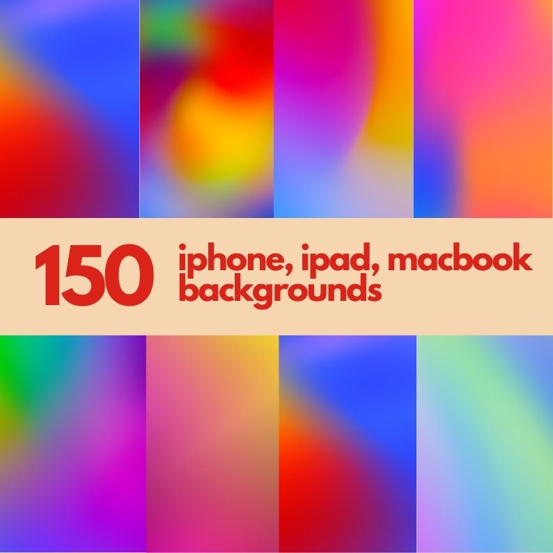 150 iPhone Blurry Backgrounds for Iphone, iPad & MacBook Screen