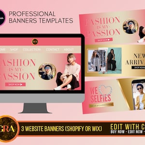 May include: A digital design featuring website banner templates with a pink and gold color scheme. The design includes the text "FASHION IS MY PASSION" and "NEW ARRIVALS". The Canva logo is visible.