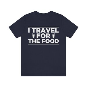 Travel For Food Short Sleeve Tee