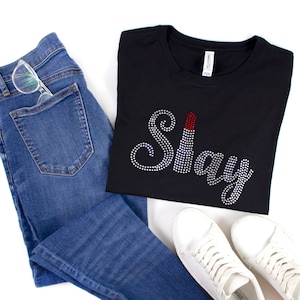 Rhinestone Slay T-shirt, Women’s Slay Tshirt, Rhinestone Tee, Woman Clothing, Bling Tee, Bling Gift For Her