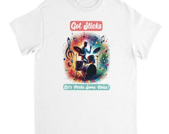 Got Sticks? Drummer T-Shirt: AI-Generated Percussion Tee