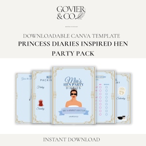 May include: A light blue Canva template pack with gold accents, featuring "Princess Diaries Inspired Hen Party Pack" text. The pack includes templates with illustrations and text, including "Mia's Hen Party Diaries" and "Meet a Bride Shut Up".