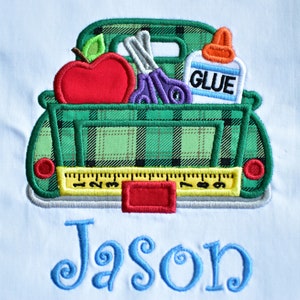 Back to School Truck Shirt, Boys School Truck, School Truck Embroidery Design Shirt, Boys Shirt, !st Day of School Shirt, Personalized Shirt
