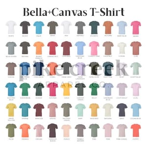 May include: A colour chart of Bella+Canvas T-shirts, displaying a wide array of colours. The image shows various t-shirt hues, including white, black, blue, green, pink, and more. The text "Bella+Canvas T-Shirt" is at the top.