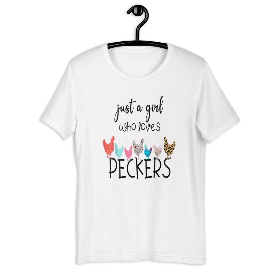Just A Girl Who Loves Peckers T Shirt Divertido Regalo Para Etsy España
