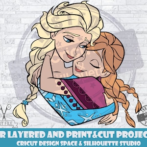 Frozen SVG Sisters SVG Design Files For Cricut Silhouette Cut Files Layered And PrintAndCut Anna svg Elsa svg
