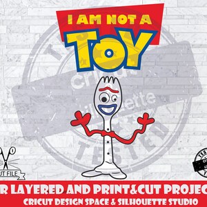Toy Story 4 SVG Forky SVG Design Files For Cricut Silhouette Cut Files Layered And PrintAndCut