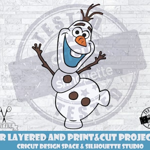 Frozen 2 SVG Olaf SVG Design Files For Cricut Silhouette Cut Files Layered And PrintAndCut Snowman svg