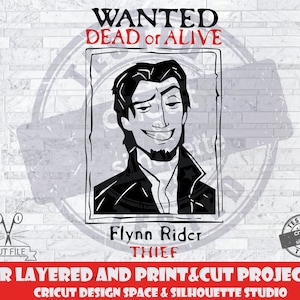 Flynn SVG Design Files Voor Cricut Silhouet Cut Files Gelaagd en PrintAndCut Rapunzel SVG Tangled SVG Rider svg Eugene svg Wanted svg