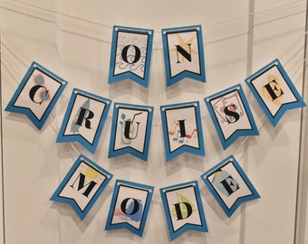 Cruise Mode On Banner Digital Download - Cabin Door Printable