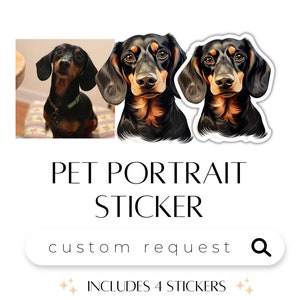 Custom Dog/Pet Portrait sticker, Includes 4 Stickers Dog Stickers, Pet Stickers, Waterproof Sticker, Dog Face Sticker, Custom Dog sticker image 1