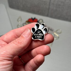 My Kids have 4 Paws Soft Enamel Pin Dog Mom Pin, Paw Print Pin, Fur baby, pet parent, dog pin image 3