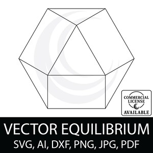 May include: A black and white geometric vector illustration of a polyhedron. The image includes the text "VECTOR EQUILIBRIUM" and file type options: SVG, AI, DXF, PNG, JPG, and PDF. A commercial license is available.