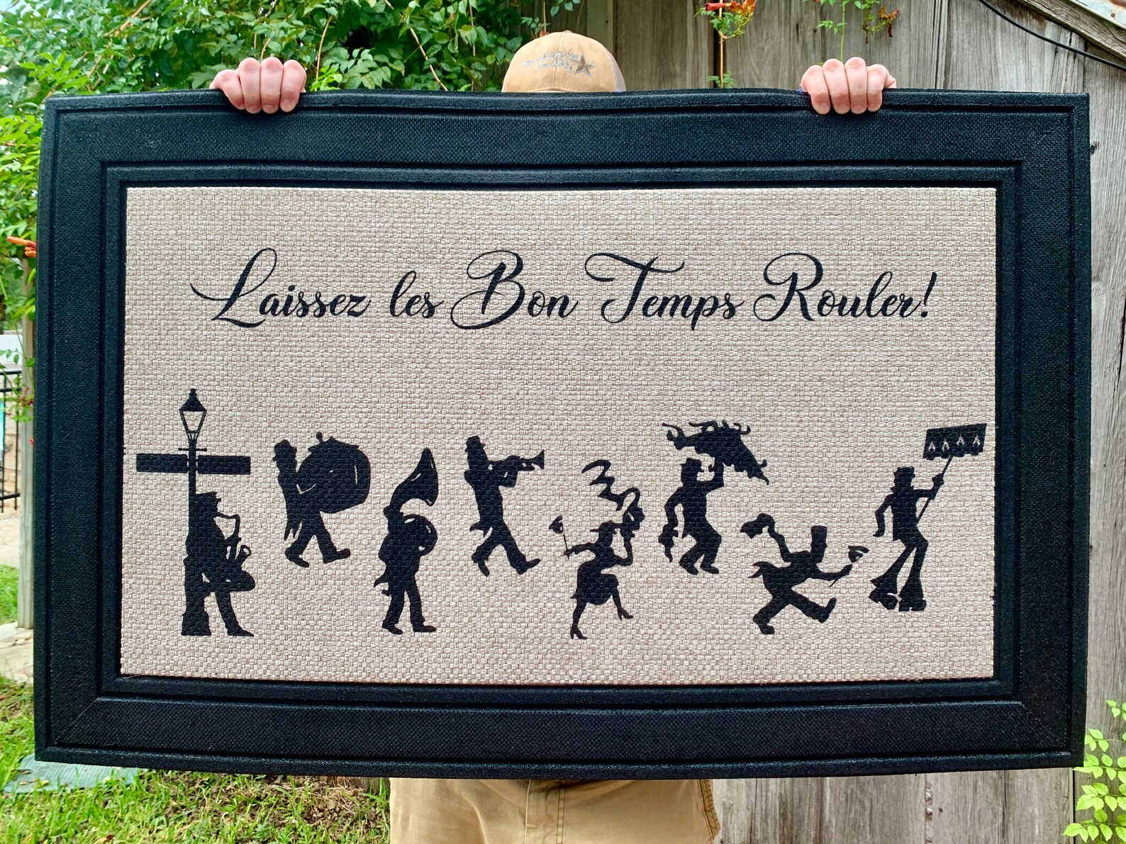 Let The Good Times Roll French Translation 4ft XL Let the good times roll French NOLA LUXURY large | Etsy
