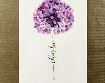 Allium Custom Flower Name, Watercolour Flower Print, Unique Gift for Birthday, Nursery, Baby Shower, Wedding, Anniversary, Personalized
