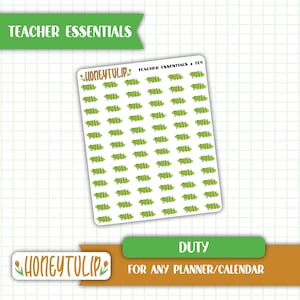 Duty Stickers, Teacher Planner Stickers, Tracker Stickers, Calendar Stickers