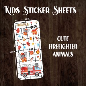 May include: A sheet of 2.89 by 6.59 inch stickers featuring cute firefighter animals. The sheet includes an elephant, a dog, a fire truck, and other fire-themed imagery. The stickers are on a white background with a black grid pattern.