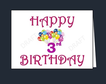 May include: A white card with the words "Happy 3rd Birthday" in pink script. The number 3 is purple and has a small "rd" superscript. There are colorful balloons in the background.